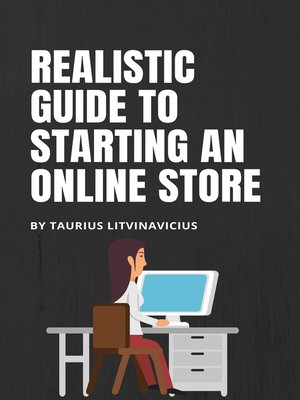 cover image of Realistic Guide to Starting an Online Store